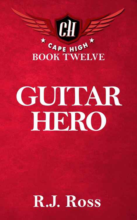 Guitar Hero (Cape High Series Book 12)