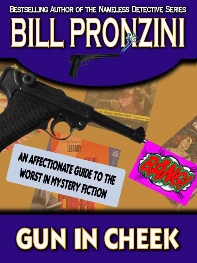 Gun in Cheek by Bill Pronzini