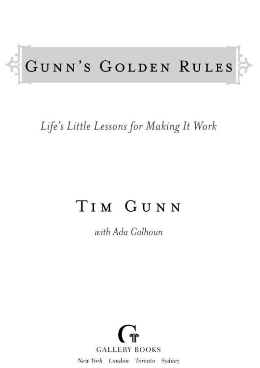 Gunn's Golden Rules