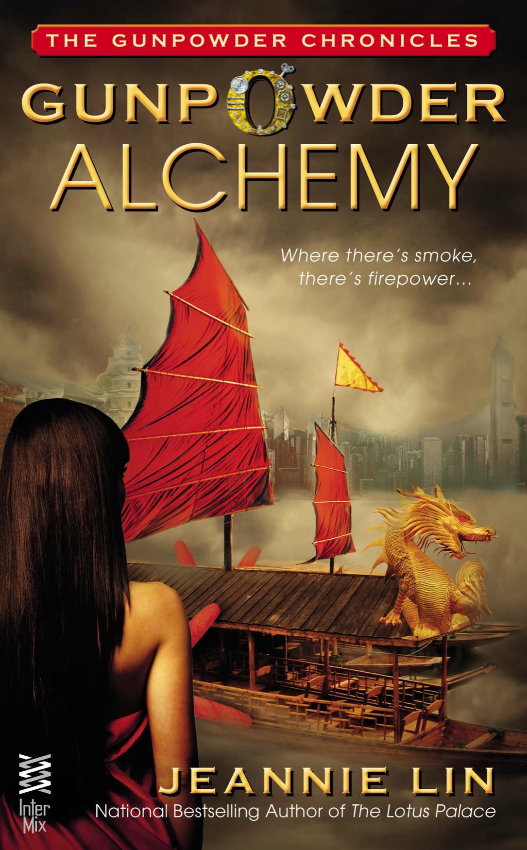 Gunpowder Alchemy (2014) by Jeannie Lin