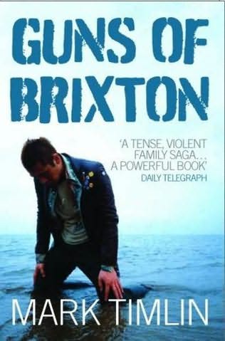 Guns Of Brixton by Mark Timlin