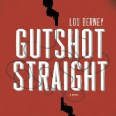 Gunshot Straight (2000) by Lou Berney