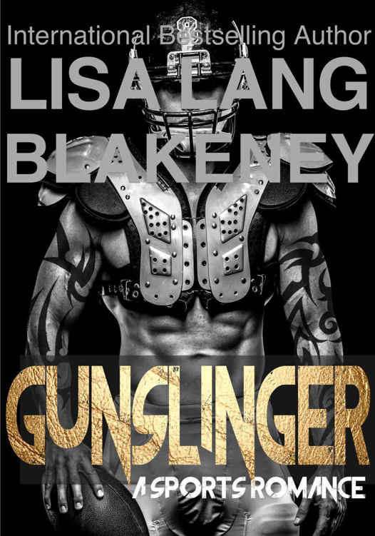 Gunslinger: A Sports Romance