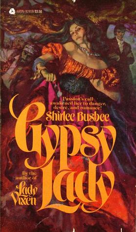 Gypsy Lady (1977) by Shirlee Busbee