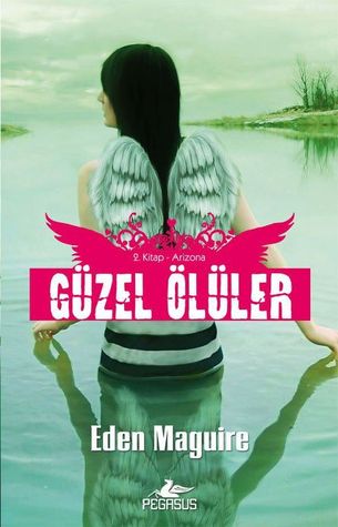 Güzel Ölüler : Arizona (2000)