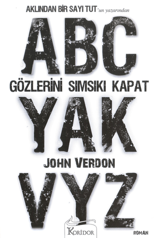 Gözlerini Sımsıkı Kapat (2012) by John Verdon