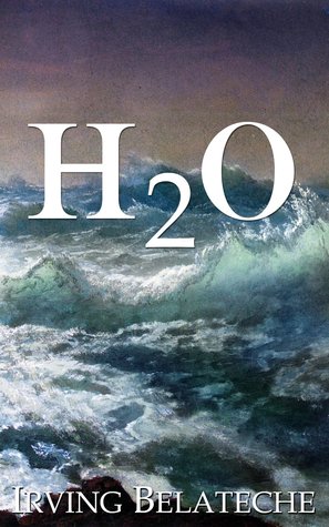 H2O (2012) by Irving Belateche