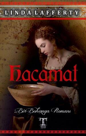 Hacamat (Bir Bohemya Romanı) (2013)