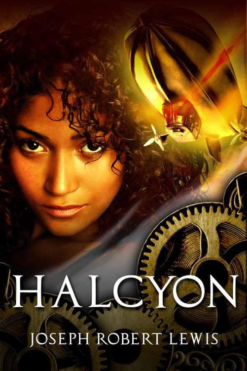 Halcyon The Complete Trilogy by Joseph Robert Lewis