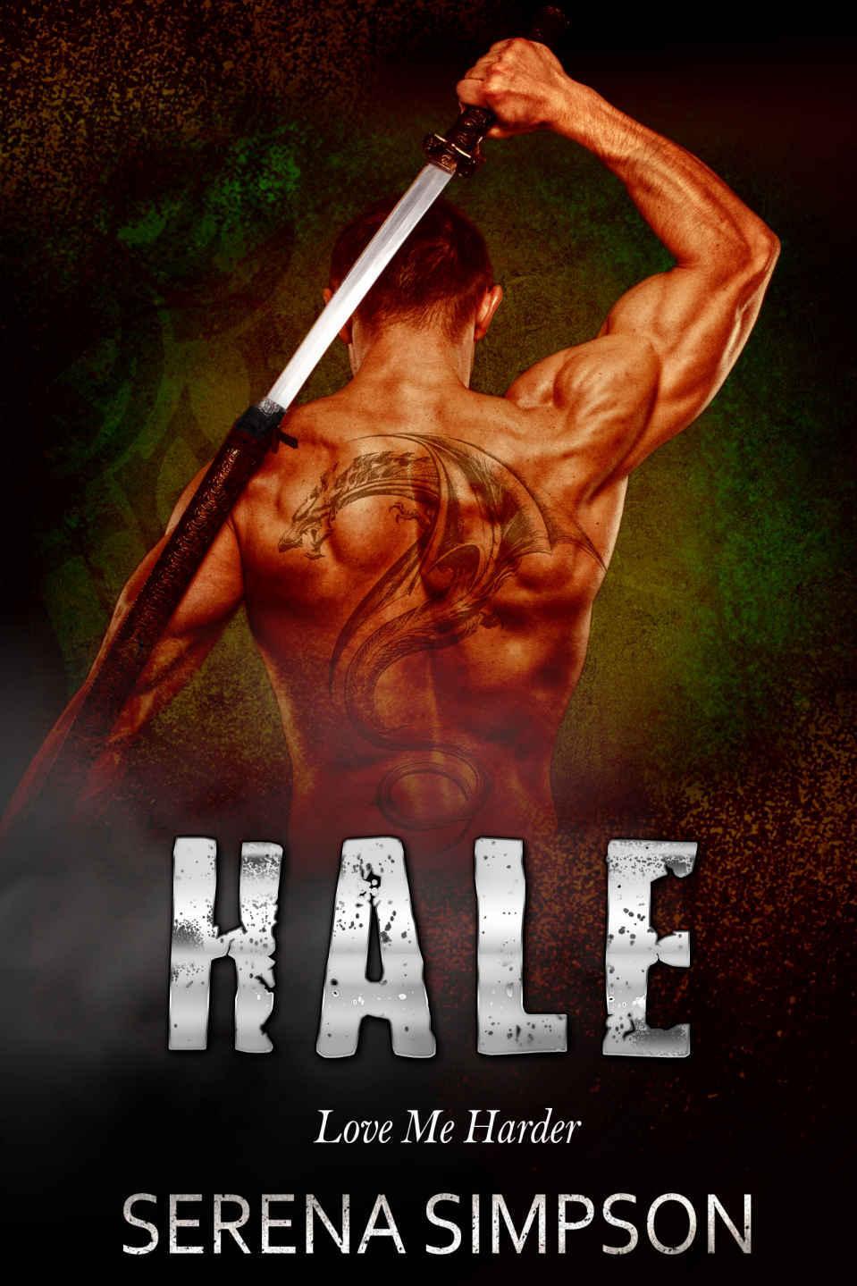 Hale: Love Me Harder - Alien Paranormal Romance by Serena Simpson