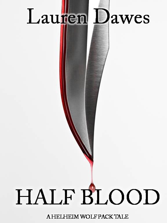 Half Blood by Lauren Dawes