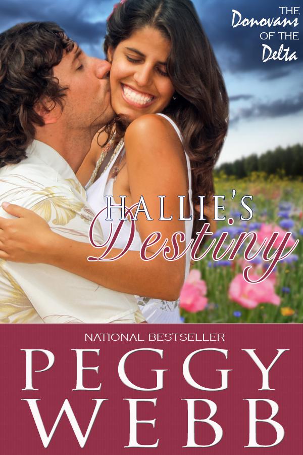 Hallie's Destiny (The Donovans of the Delta) by Peggy Webb