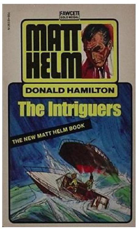 Hamilton, Donald - Matt Helm 14 by The Intriguers (v1.1)