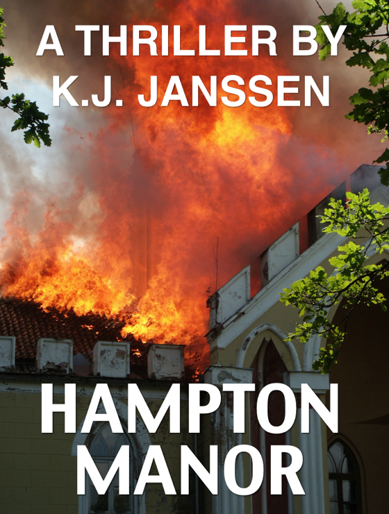 Hampton Manor (2012) by K. J. Janssen