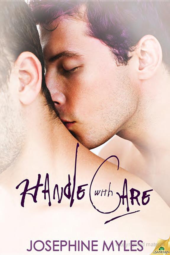 Handle With Care by Josephine Myles