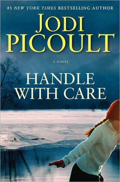 Handle With Care by Jodi Picoult