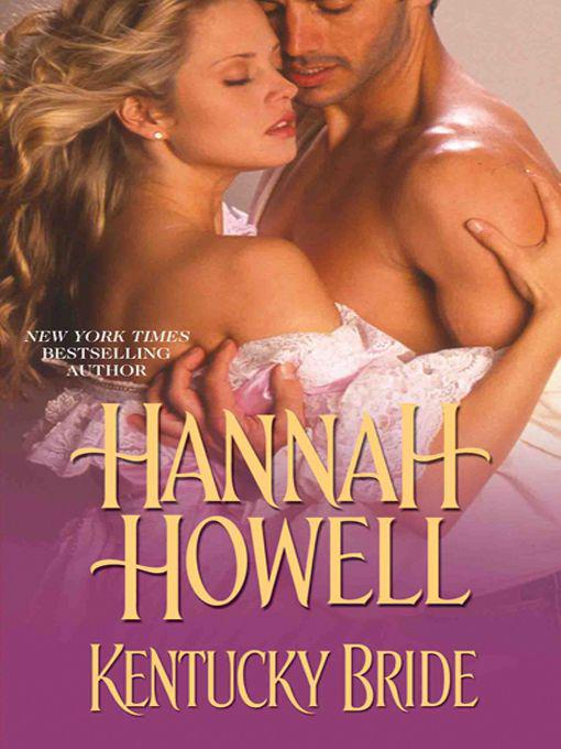 Hannah Howell by Kentucky Bride