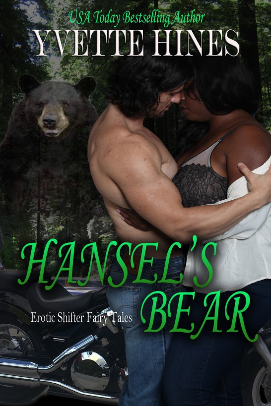 Hansel's Bear (Erotic Shifter Fairy Tale) by Yvette Hines