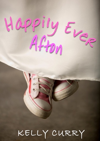 Happily Ever Afton (2000) by Kelly Curry