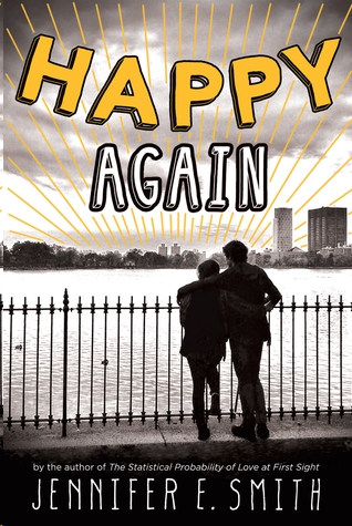 Happy Again by Jennifer E. Smith