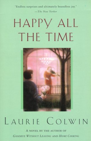 Happy All the Time (2000) by Laurie Colwin