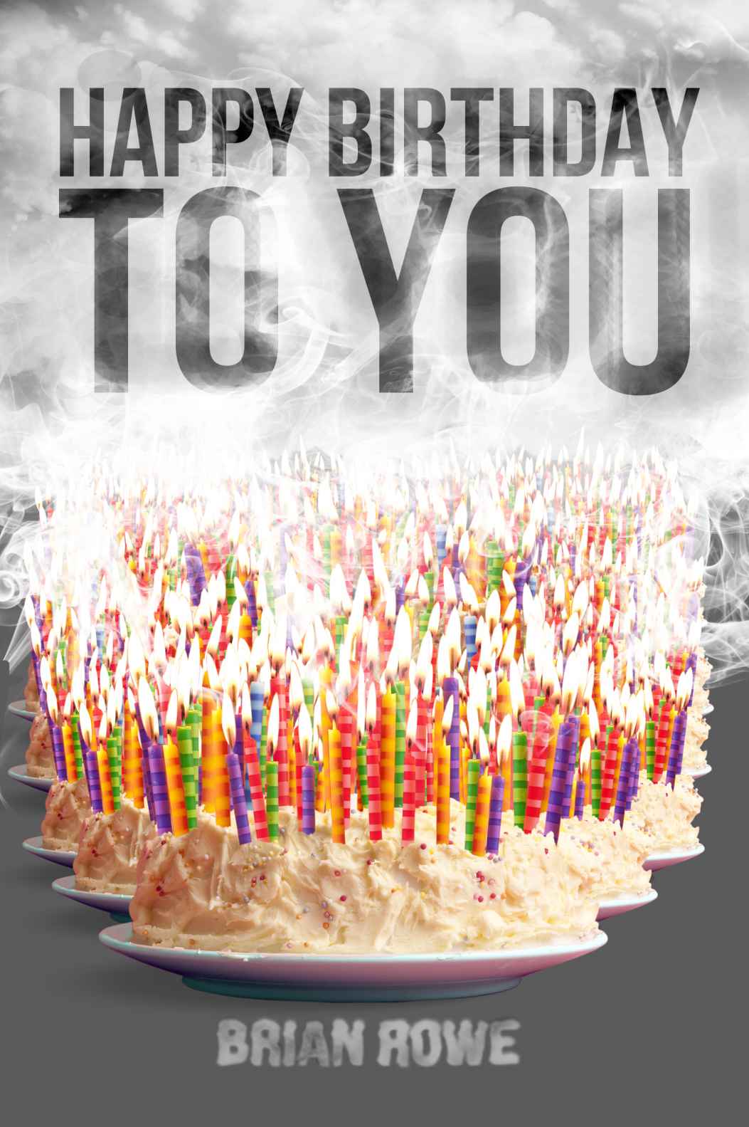 Happy Birthday to You (Birthday Trilogy, Book 3)