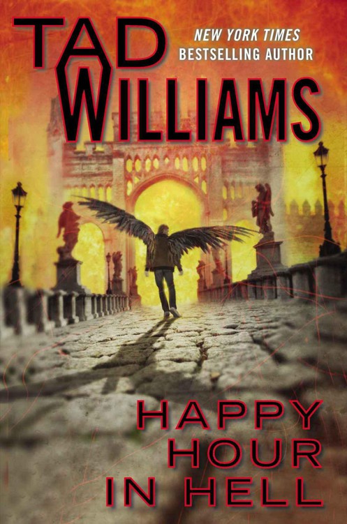 Happy Hour In Hell: Volume Two of Bobby Dollar by Williams, Tad