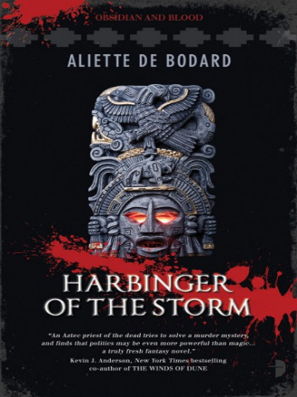 Harbinger of the Storm by Aliette De Bodard