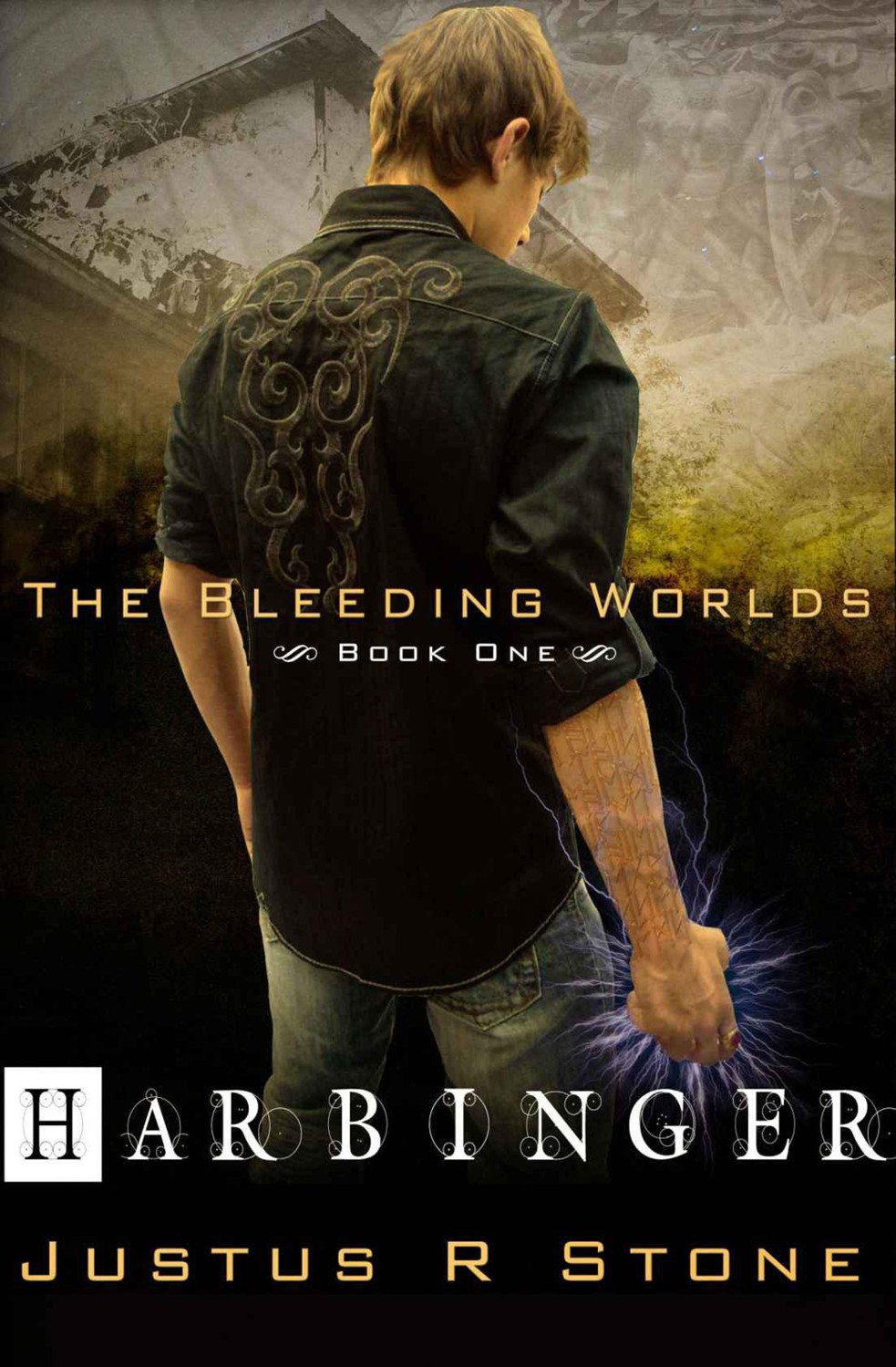 Harbinger (The Bleeding Worlds) by Stone, Justus R.