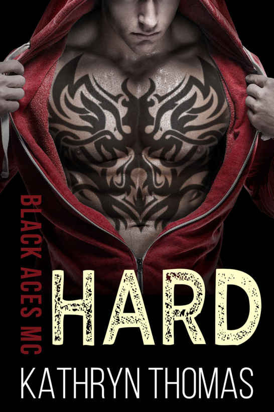 Hard by Kathryn Thomas