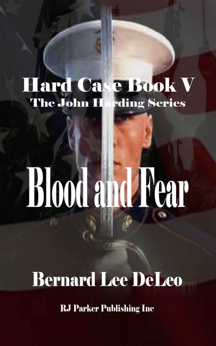 Hard Case V: Blood and Fear (A John Harding Novel Book 5)