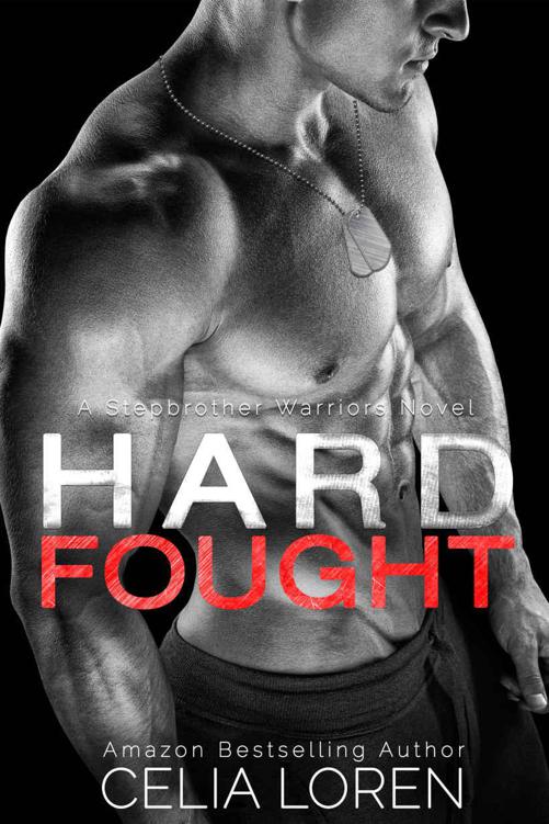 Hard Fought (A Stepbrother Warriors Novel)