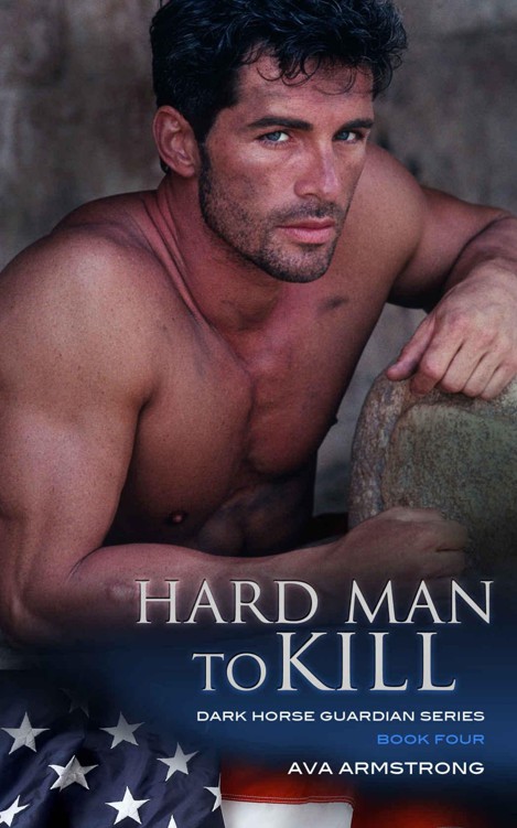 Hard Man to Kill (Dark Horse Guardian Series Book 4)