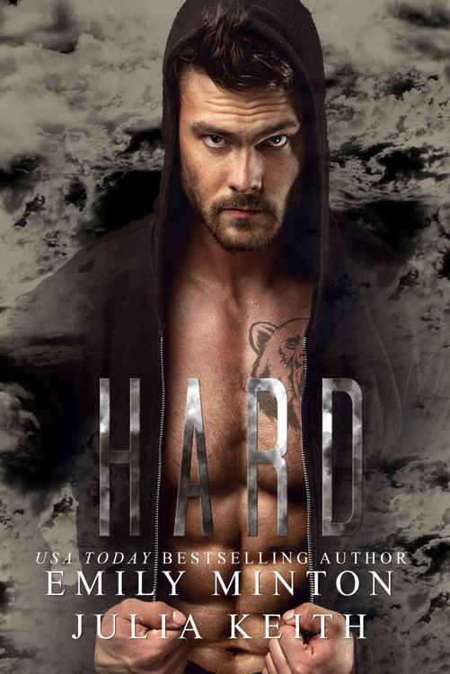 Hard (The Bear Chronicles of Willow Creek #2) by Emily Minton