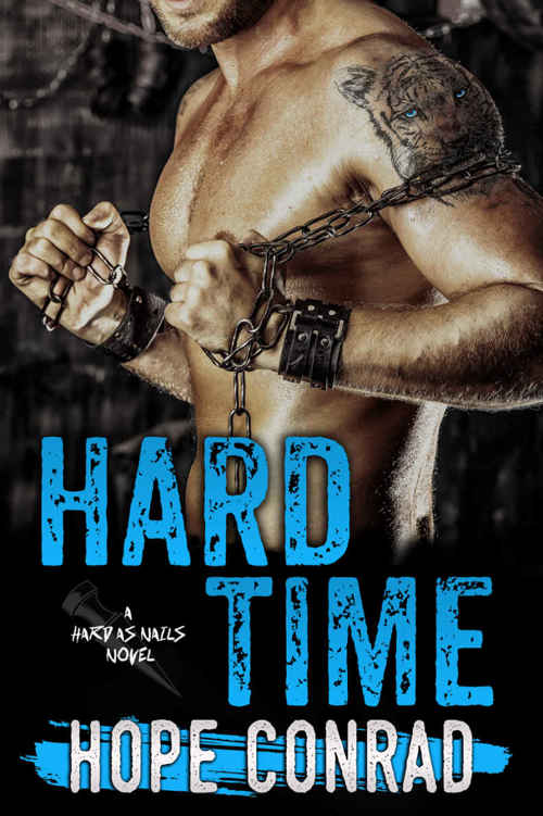 Hard Time (Hard as Nails #1) by Hope Conrad