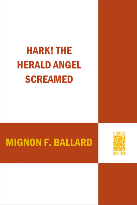 Hark! The Herald Angel Screamed: An Augusta Goodnight Mystery (with Heavenly Recipes) (2008) by Mignon F. Ballard