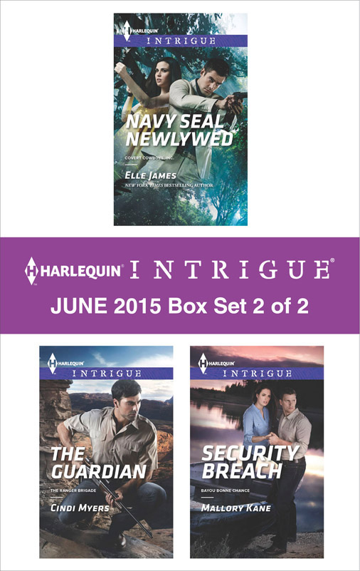 Harlequin Intrigue June 2015 - Box Set 2 of 2: Navy SEAL Newlywed\The Guardian\Security Breach by Elle James