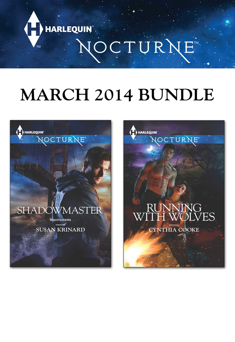 Harlequin Nocturne March 2014 Bundle: Shadowmaster\Running with Wolves (2014)