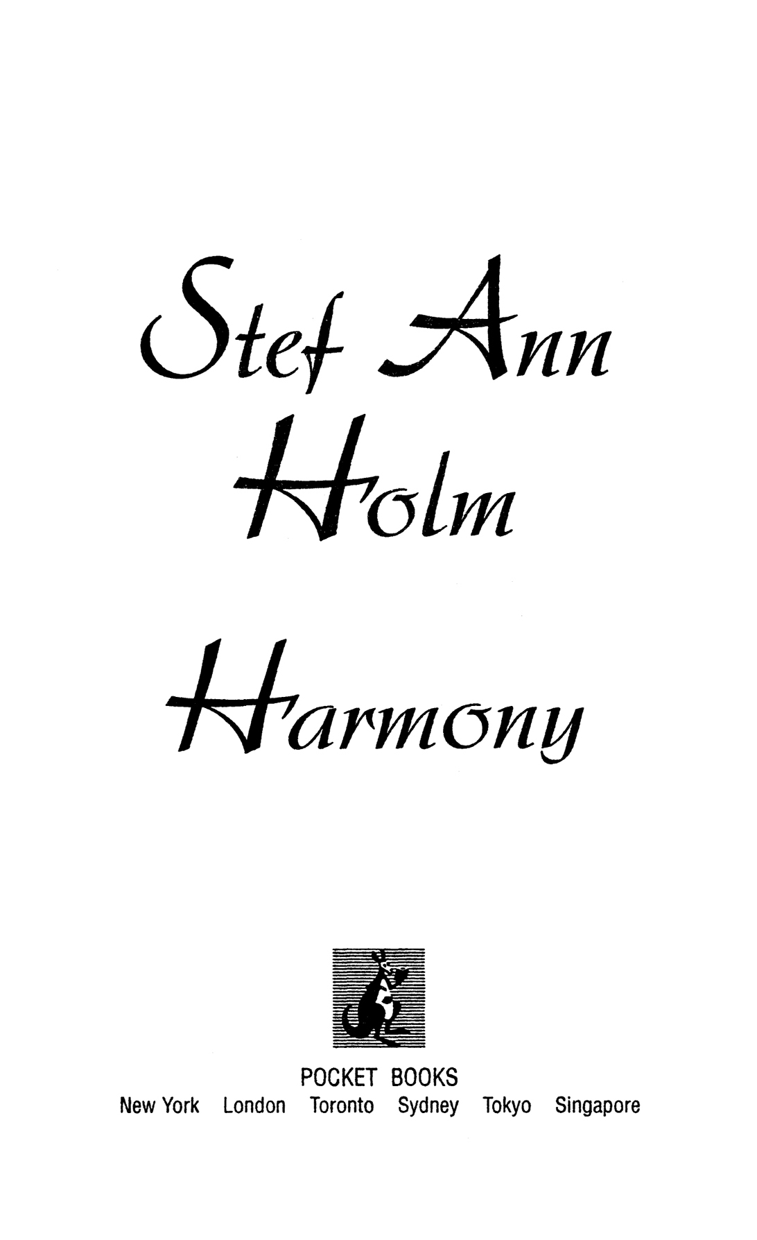 Harmony by Stef Ann Holm