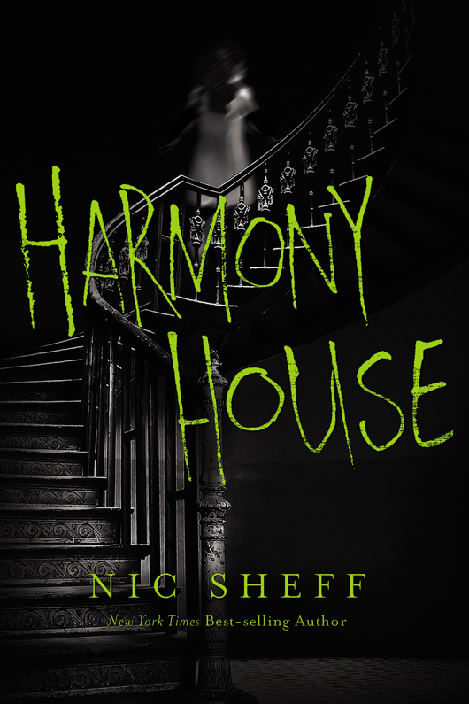 Harmony House (2016) by Nic Sheff