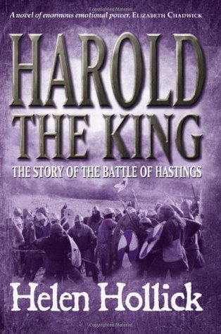 Harold the King (2011) by Helen Hollick