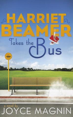 Harriet Beamer Takes the Bus (2012) by Joyce Magnin