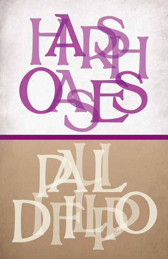 Harsh Oases by Paul Di Filippo