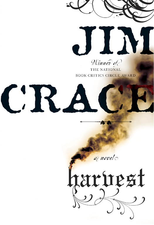 Harvest A Novel by Jim Crace