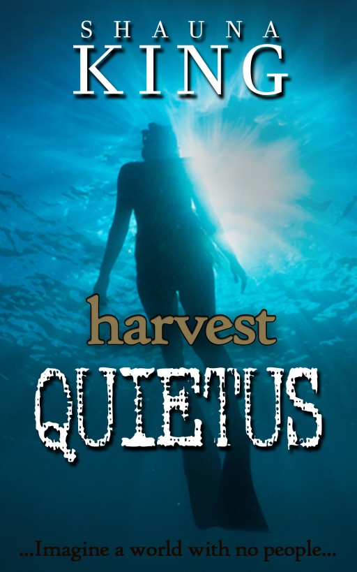 Harvest, Quietus  #1 by Shauna King