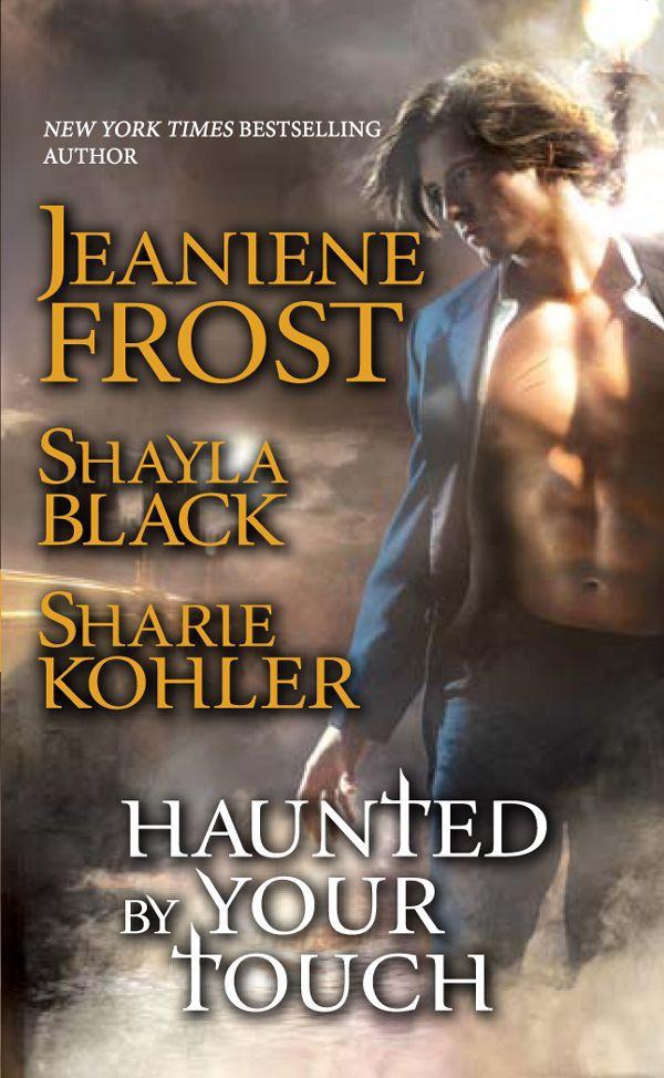 Haunted by Your Touch by Frost, Jeaniene