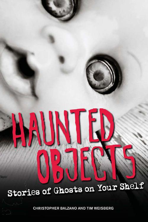 Haunted Objects: Stories of Ghosts on Your Shelf