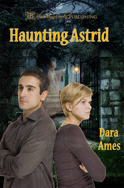 Haunting Astrid by Dara Ames