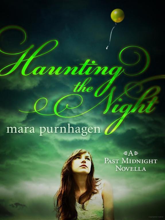 Haunting the Night by Purnhagen, Mara