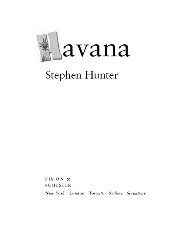 Havana (2003) by Stephen Hunter